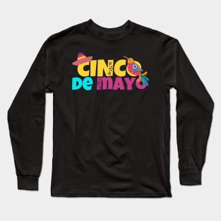 Cinco De Mayo Long Sleeve T-Shirt